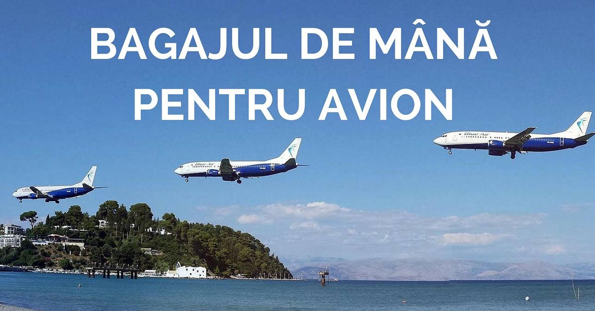 Bagajul De ManÄƒ InformaÈ›ii È™i Sfaturi Utile Calatoreste Cu Ira